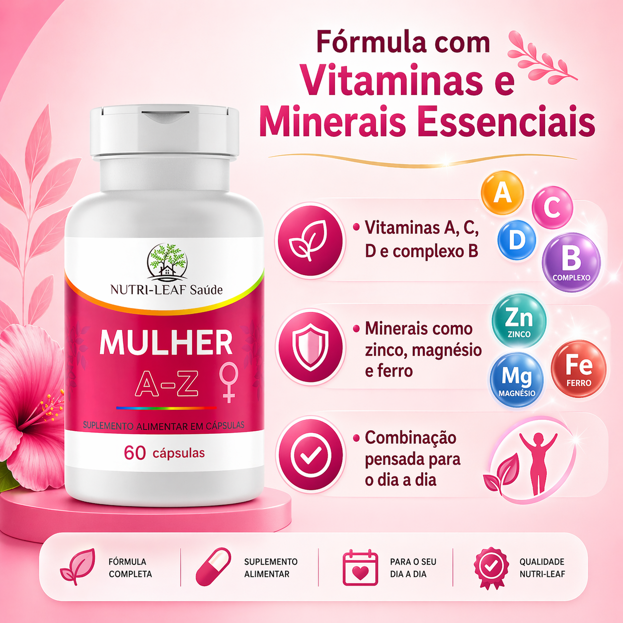 Cápsulas com composição de vitaminas e minerais, incluindo complexo B, zinco e outros nutrientes presentes no suplemento Mulher A-Z