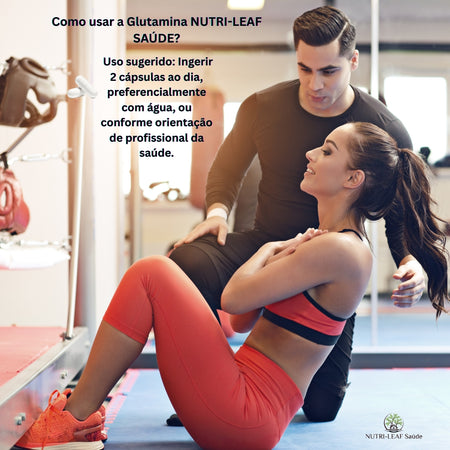 Glutamina 1000mg suplemento premium imunidade intestino e recuperação física NUTRI-LEAF Brasil