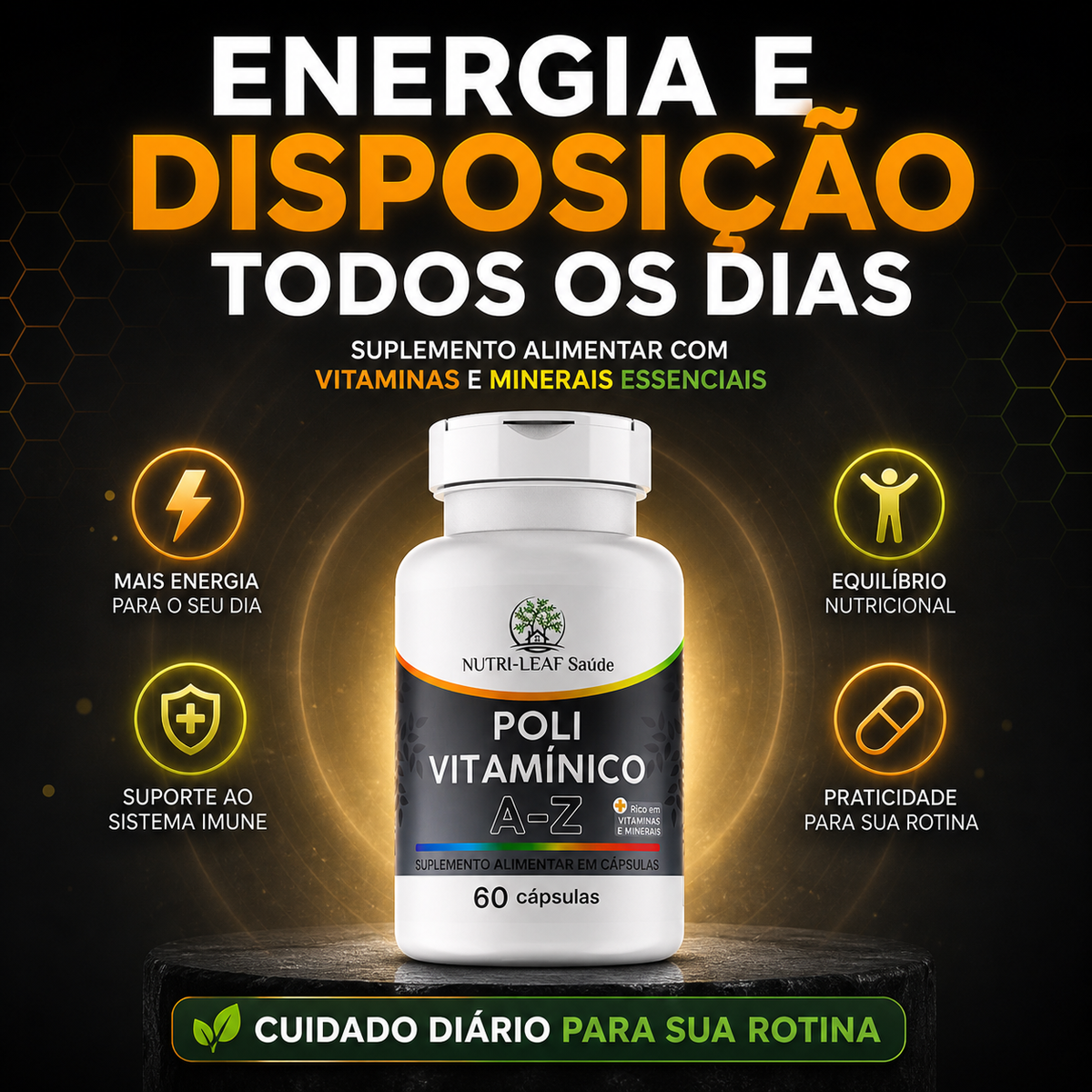 A white bottle of Nutri Leaf Saúde Poli Vitamínico A-Z supplement capsules centered on a dark promotional graphic with Portuguese text, glowing circular icons, and a black background.