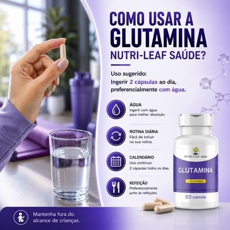 Promotional graphic for Nutri-Leaf Glutamina supplement showing a hand holding a capsule over a glass of water, with Portuguese usage instructions and a bottle of 60 capsules on a purple background.