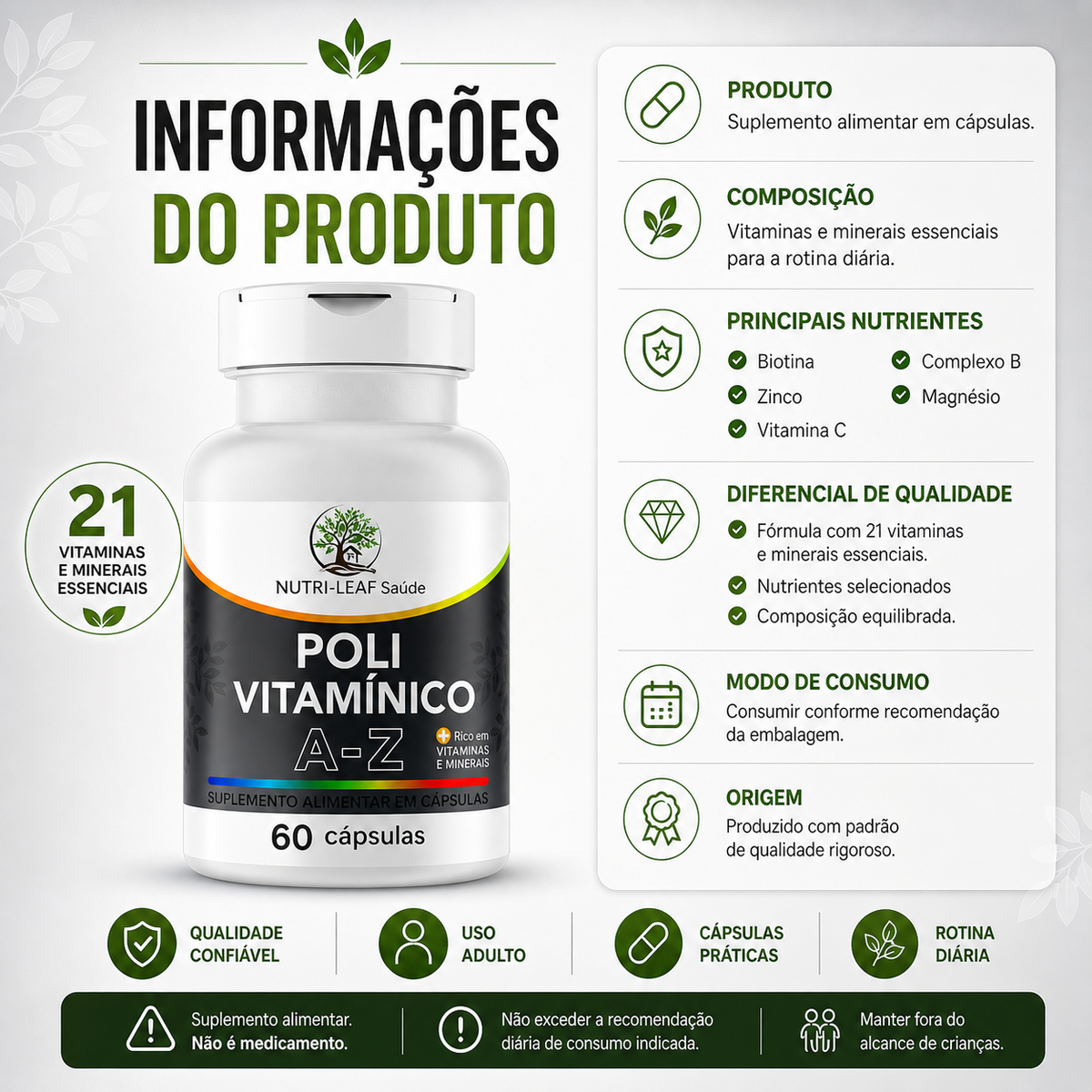 A promotional infographic in Portuguese for a supplement bottle labeled 'POLI VITAMÍNICO A-Z' by Nutri-Leãu Saúde. The image shows a white bottle with a black and green label, surrounded by informational panels detailing ingredients, benefits, dosage, and quality.