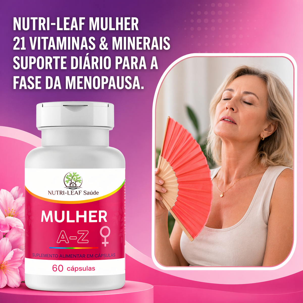 Mulher madura em fase de menopausa com aparência saudável e confiante, representando bem-estar e cuidado diário com suplemento feminino NUTRI-LEAF Mulher A-Z