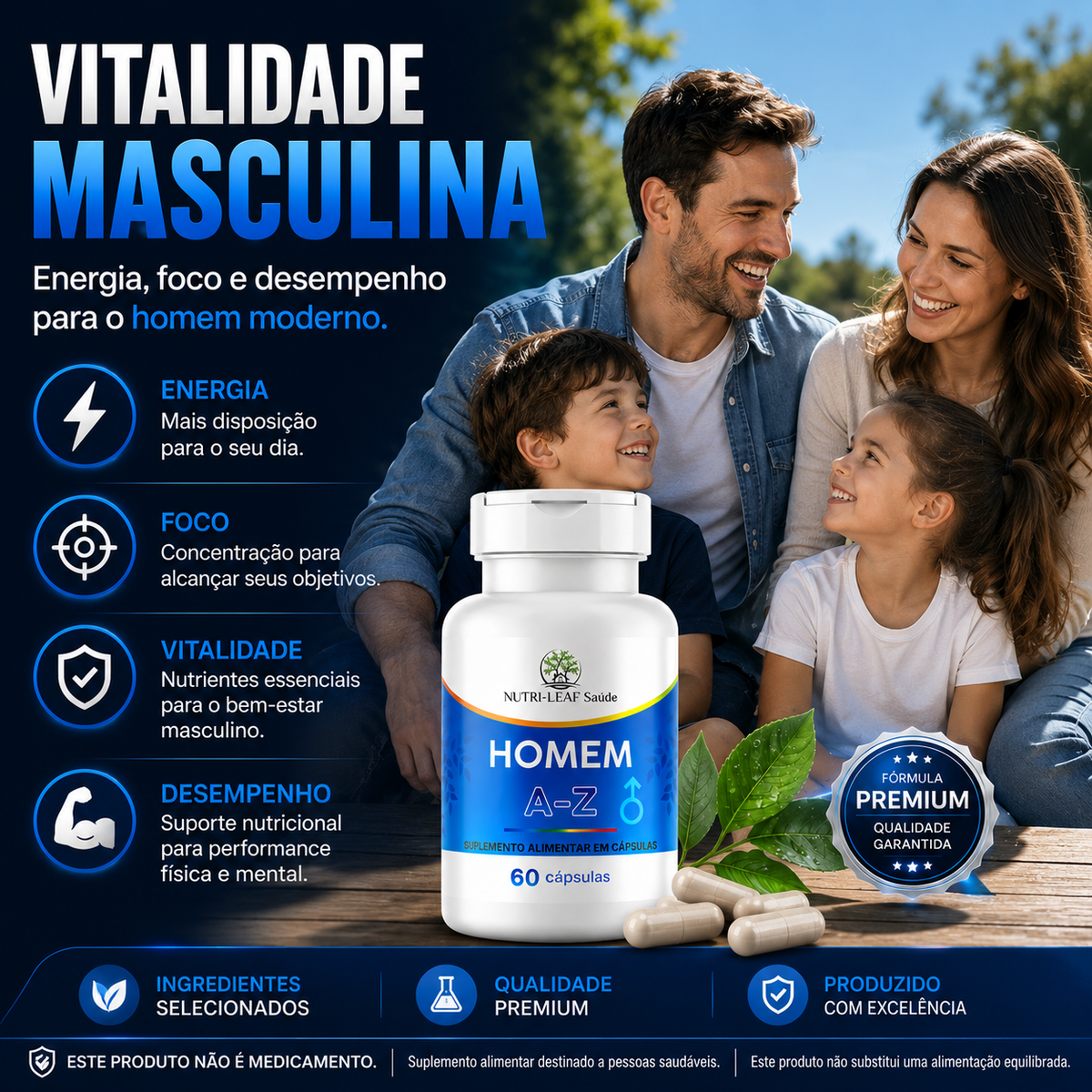 A promotional graphic for a male health supplement bottle labeled 'HOMEN A-Z' by NutriLife Saúde, shown in front of a family outdoors. The ad uses large Portuguese text, icons, and a blue badge claiming 'Dura Premium Qualidade Garantida'.